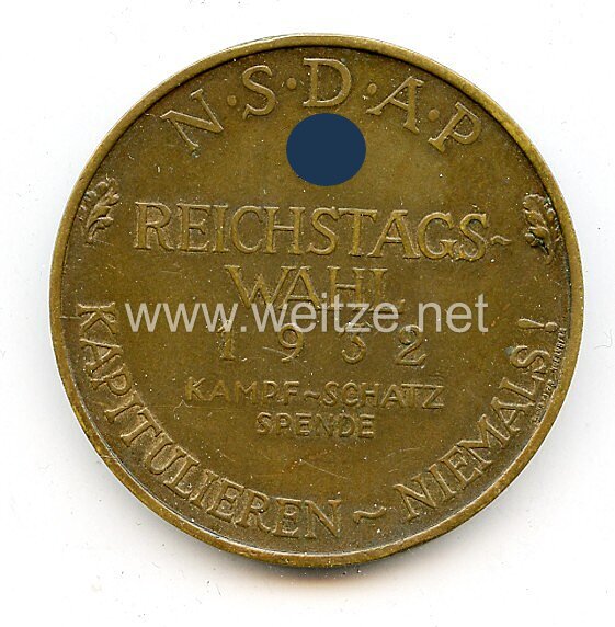 III. Reich - nichttragbare Spendenmedaille der NSDAP zur Reichstagswahl 1932 